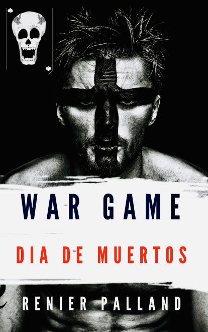 War Game: Día de Muertos